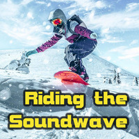 Riding The Soundwave 75 - Snowtime by Chris Lyons DJ
