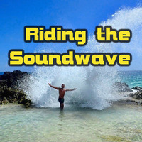 Riding The Soundwave 81 - Sunny Drops by Chris Lyons DJ