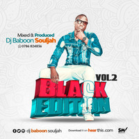BLACK EDITION  VOL2  DJ BABOON SOULJAH by Djbaboon Souljah