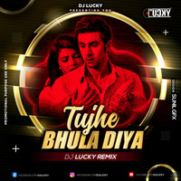 Dj Lucky - Tujhe Bhula Diya (Remix) by Sunil Gfx