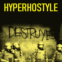 DESTRUYE - RAW EDIT - HYPERHOSTYLE by FUNK MASSIVE KORPUS