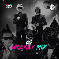 Weekly Mix 50 (Daft Punk Tribute) by Astek