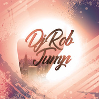 DJ Rob - Jump by onedjrob