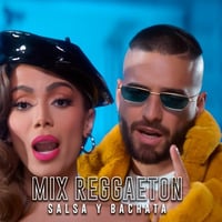 MIX REGGAETON. SALSA Y BACHATA 2021 MALUMA, ANITA, WISIN, MYKE TOWRS by Mix Latin Music