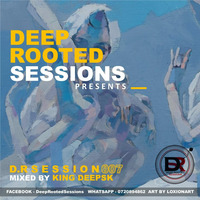 D.R Session007 mixed by King DeepSk by Deep Rooted