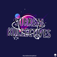 Surreal Kollectives XIII Guest //mix by Cbu witha C by Surreal Sessions Podcast
