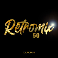 RetroMix Vol 50 (Party Hits 60's 70's 80's ) by RETROMIX