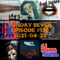 DJ AsuraSunil's Sunday Seven Mixshow #138 - 20210425 by AsuraSunil