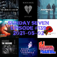 DJ AsuraSunil's Sunday Seven Mixshow #139 - 20210502 by AsuraSunil
