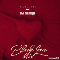 Sarkodie - Black Love Album (Mixed by. DJ Sedan) by DJ Sedan