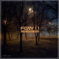 Future Garage Waves (FGW11) by TUNEBYRS