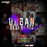 Urban Desi Beats Ep-6 Surojit Refix by RF Records