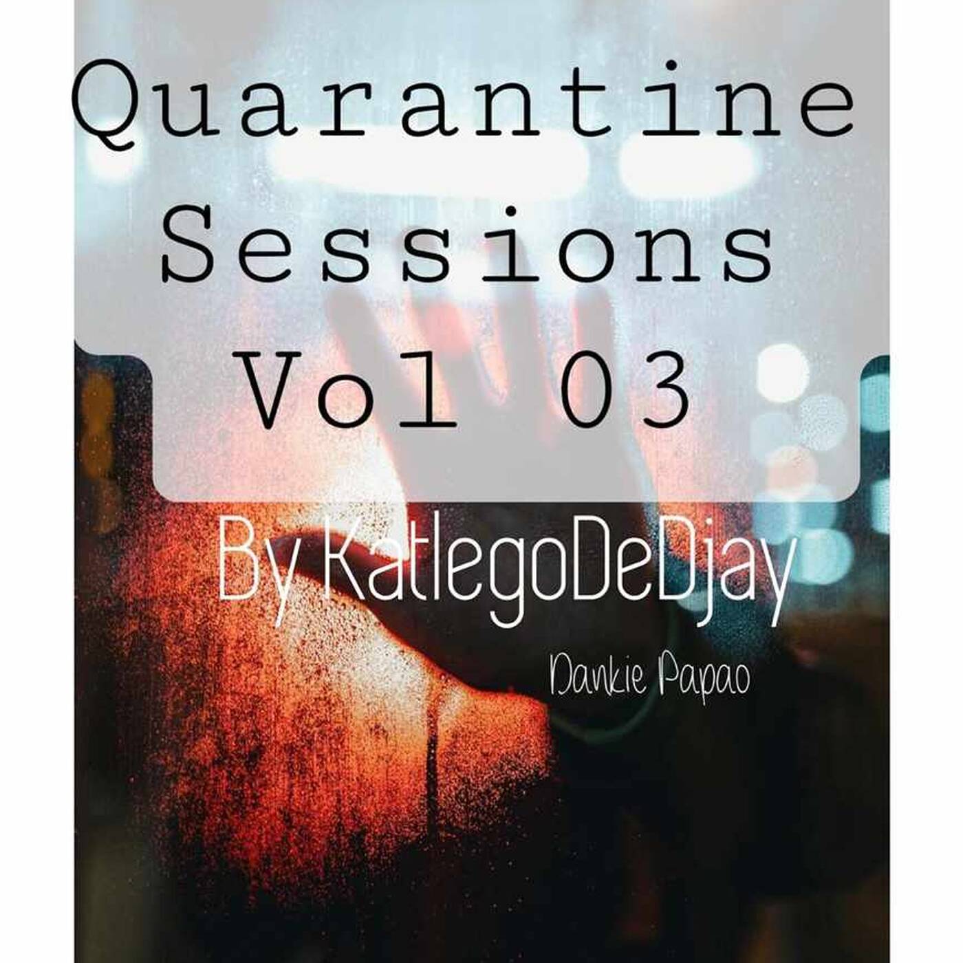 Quarantine Sessions & Amapiano Singles