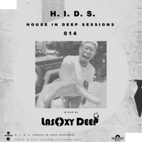 House.In.Deep.Sessions 014 by Lasoxy Deep by House In Deep Sessions