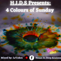 House.In.Deep.Sessions 016 (4 Colours of Sunday) - by Le'Cokes by House In Deep Sessions