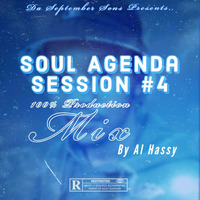 Soul Agenda Session #4 [100% Production Mix] Produced &amp; Mixed By Al-Hassy by AL-Hassy