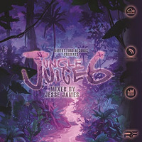 Jungle Juice 6 Mixed by Jesse James by DJ Jesse James
