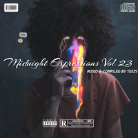 Midnight Expressions Vol 23(Afro Edition) by Teezy SA