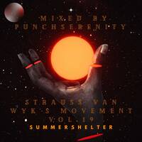 StraussVanWyk's Movement Vol.19 (Summer Shelter) mixed by PunchSerenity by StraussVanWyk's Movement