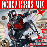 OCHENTEROS MIX VOL 2 JS MUSIC 2021 by JS MUSIC