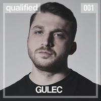 Gulec - Qualified Radio #001 by qualified