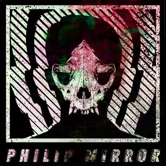 Philip Mirror
