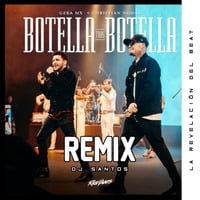 Botella Tras Botella -(Remix)(Dj Santos LRB) Gera MX, Christian Nodal by Santos DJ Producciones