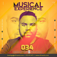 Musical Experience 034 Mixed By. Maero Mfr Souls by Maero Mfr Souls