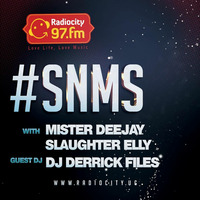 Derrick Files | SNMS by DJ Derrick Files