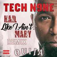 Hail Like I Ain't Mary (Remix) by DJ Ouija