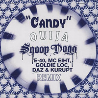Candy (Remix) by DJ Ouija