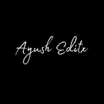 Ayush Editz