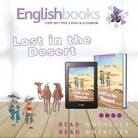 Lost in the Desert &amp; EnglishBooks by EnglishBooks
