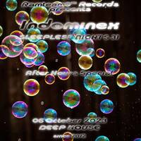 [Deep House] Indominex - Sleepless Nights After Hours Special Episode 31 - 06 October 2023 by Ramteam™® Records