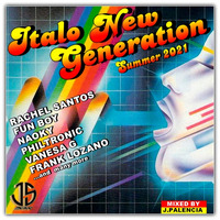 ITALO NEW GENERATION SUMMER 2021 BY J.PALENCIA (JS MUSIC) by j.palencia 2