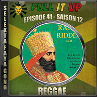 Pull It Up - Episode 41 - S12 by DJ Faya Gong