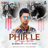 Phir Le Aya Dil (Lofi Chillout Mix) - DJ Alfaa by AIDC