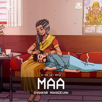 Maa - DJ NYK (Lofi Remix) by DJsBuzz