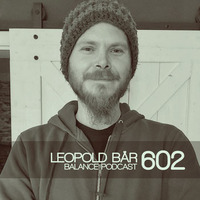 BFMP #602  Leopold Bär  05.06.2021 by #Balancepodcast