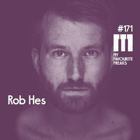 My Favourite Freaks Podcast # 171 Rob Hes by My Favourite Freaks