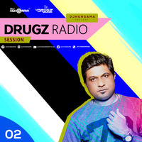 Drugz Radio Session 02 by DJHungama