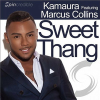 Kamaura Feat Marcus Collins - Sweet Thang (Tommy Mc Remix) [Spincredible] OUT NOW HIT BUY!!! by Tommy Mc