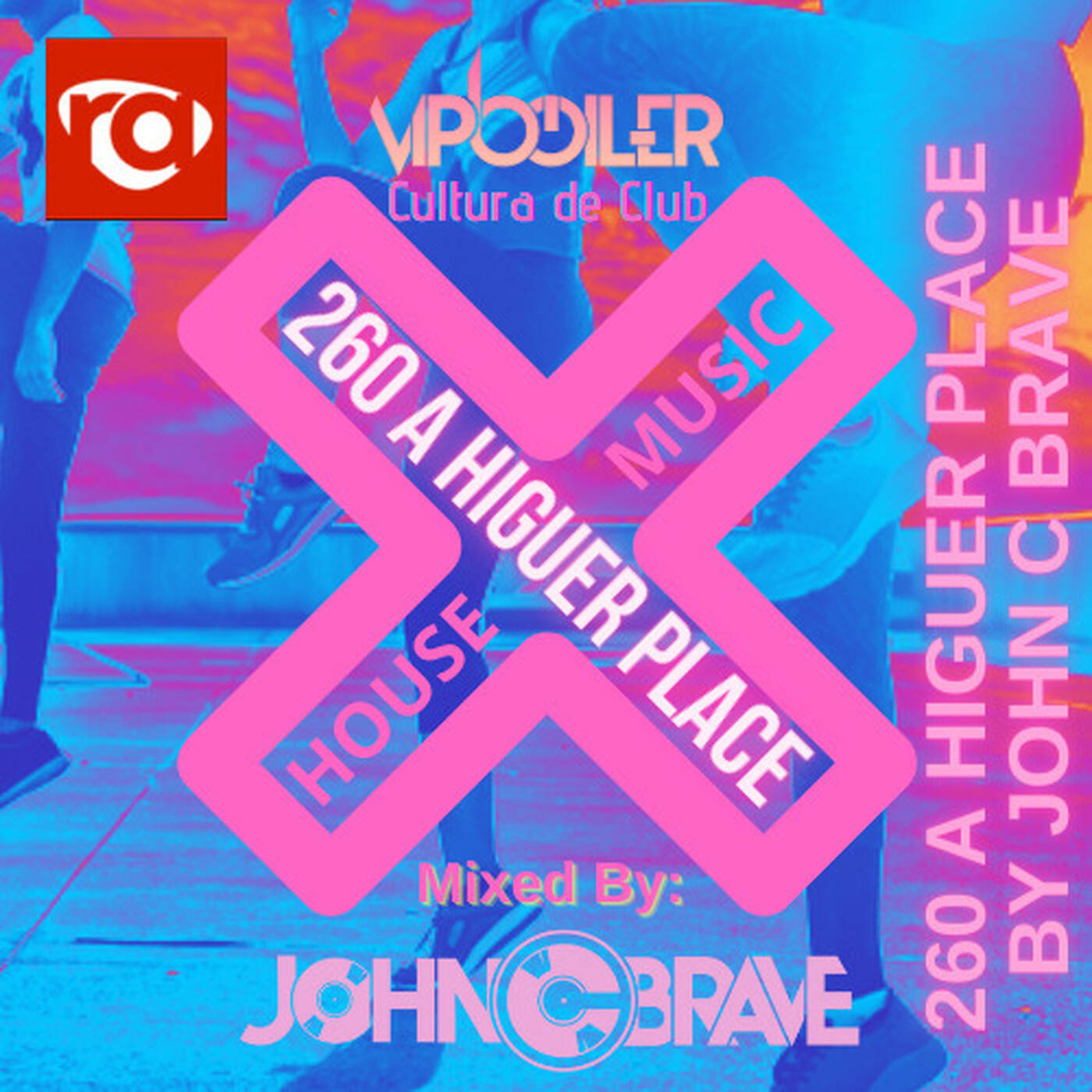 260 A HIGHER PLACE BY JOHN C BRAVE SZONA DJ 09 11 2024 episode artwork