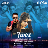 Twist - (Vintage Dance) Dj Mons  Dj Chhaya (hearthis.at) by DJ Chhaya