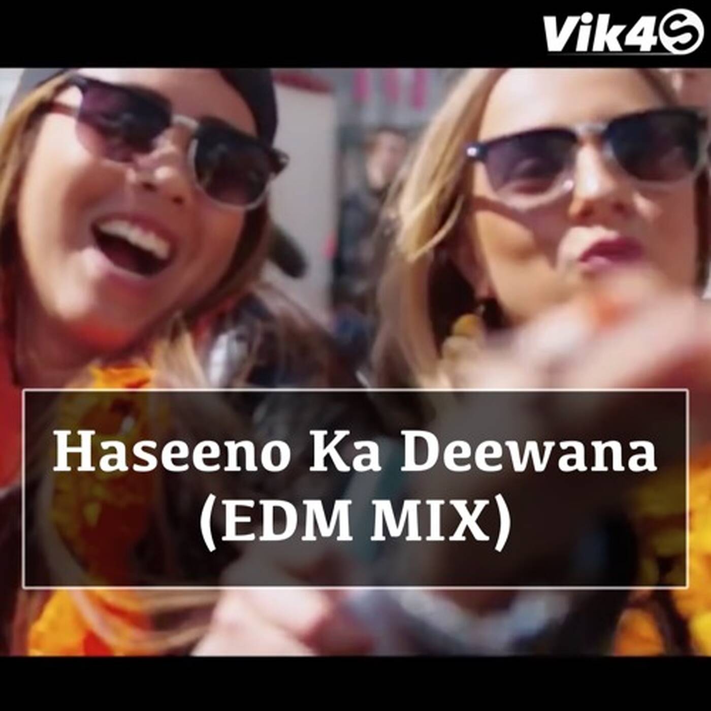 Haseeno Ka Deewana (REMIX)- EDM MIX