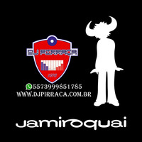 Jamiroquai.by.DJ.Pirraca by DJ PIRRAÇA