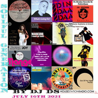 SOULFUL GENERATION BY DJ DS(FRANCE) HOUSESTATION RADIO JULY 16TH 2021 by DJ DS (SOULFUL GENERATION OWNER)
