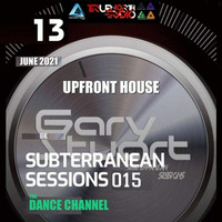 Subterranean Sessions / TNR Dance / Upfront House / 13.6.2021 #15 by GaryStuart