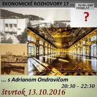 Ekonomické rozhovory 17 - 2016-10-13 Ing. Adrián Ondrovič by Slobodný Vysielač