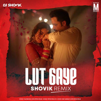 Lut Gaye (Remix) - Shovik by MP3Virus Official